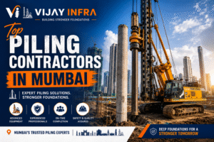 Top Piling Contractors in Mumbai Expert Foundation Solutions